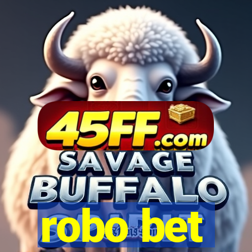 robo bet